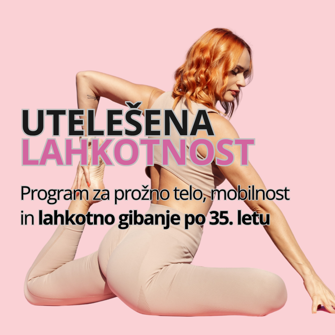 Utelešena Lahkotnost: program za prožno telo in mobilnost